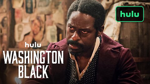 Washington Black - Official Trailer (2025) Sterling K. Brown, Ernest Kingsley Jr., Rupert Graves