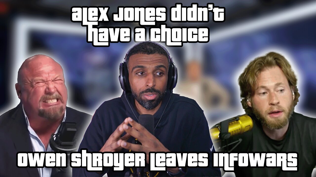 Myron explains in detail why Alex Jones is crashing out over Owen Shroyer