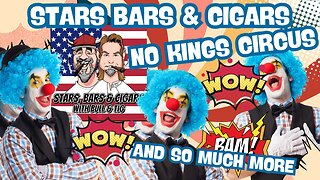 STARS BARS & CIGARS, E101, "NO KINGS CIRCUS"