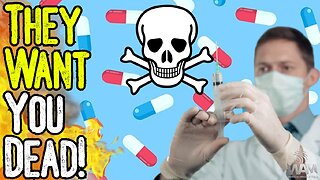 EXCLUSIVE: THEY WANT YOU DEAD! - How Both Big Pharma & Alternative Health Can Make You Sick!