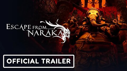 Escape from Naraka - Official RTX Reveal Trailer
