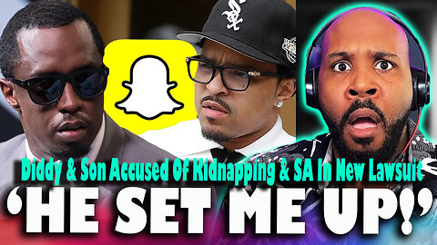 BREAKING! Diddy & SON Justin Combs Accused Of Kidnapping & S.A. In New Lawsuit — Alleged L.A. Setup