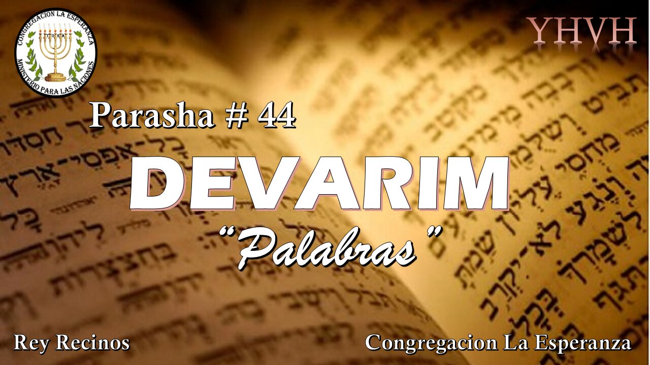 Parasha #44 Devarim