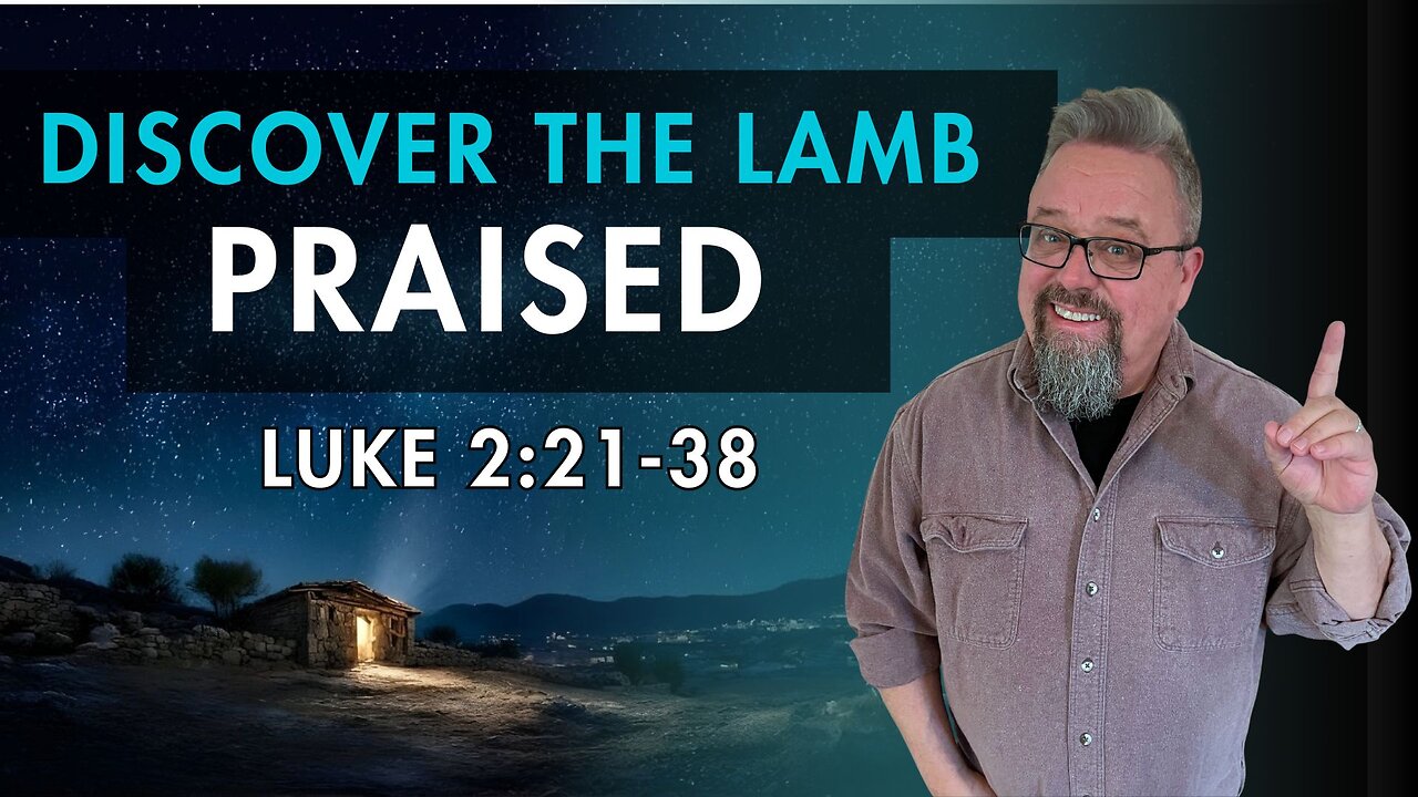 Praising the Lamb and why it matters