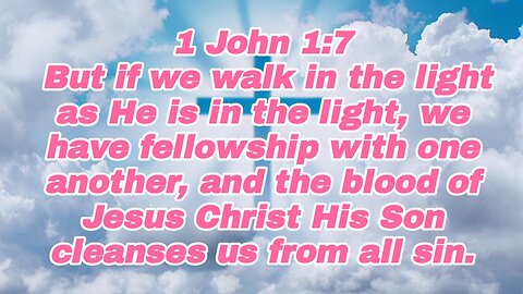 Fellowship With One Another - 1John 1:7 - bible verse - bible study - inspirational verse -
