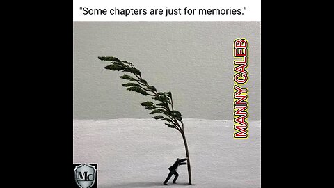 Some chapters are just for memories