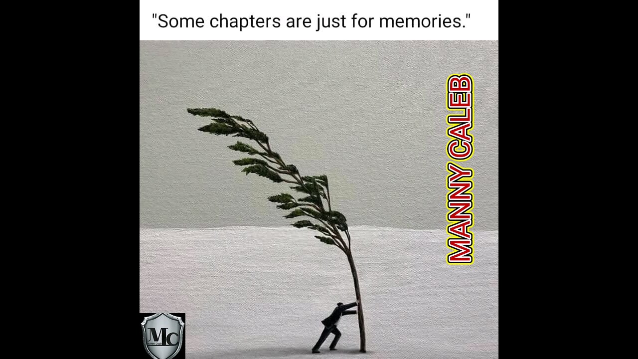 Some chapters are just for memories