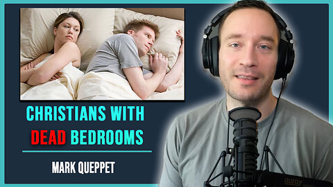 Why Christians Marriages Have Dead Bedrooms