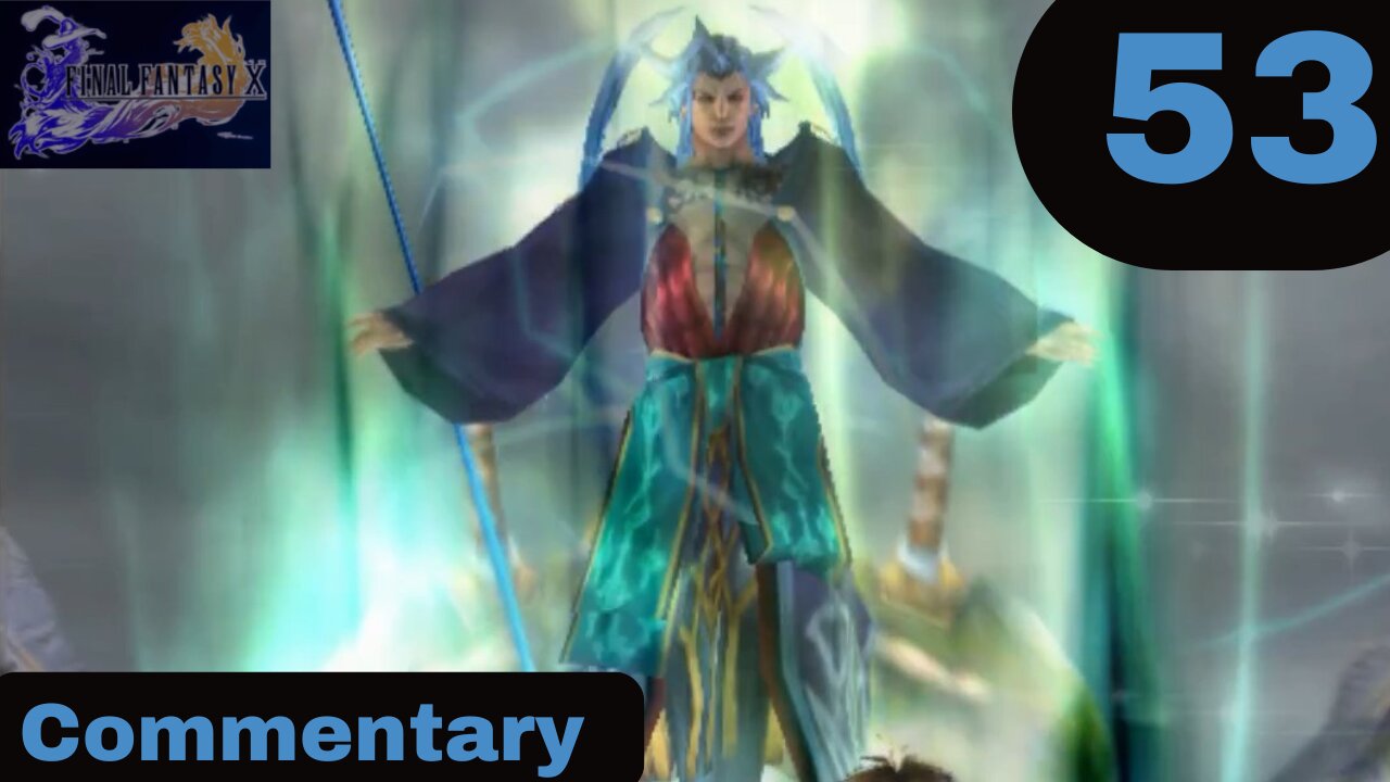 The End of a Gallant Race? - Final Fantasy X Part 53