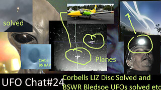 UFO Chat with Paul -24 Bledsoe's BSWR UFOs all solved and Corbells Disc and more! UFO vids analysis