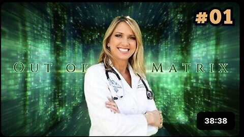 "Out of the Matrix: Episode 01 - First Peek Out with Dr. Carrie Madej"
