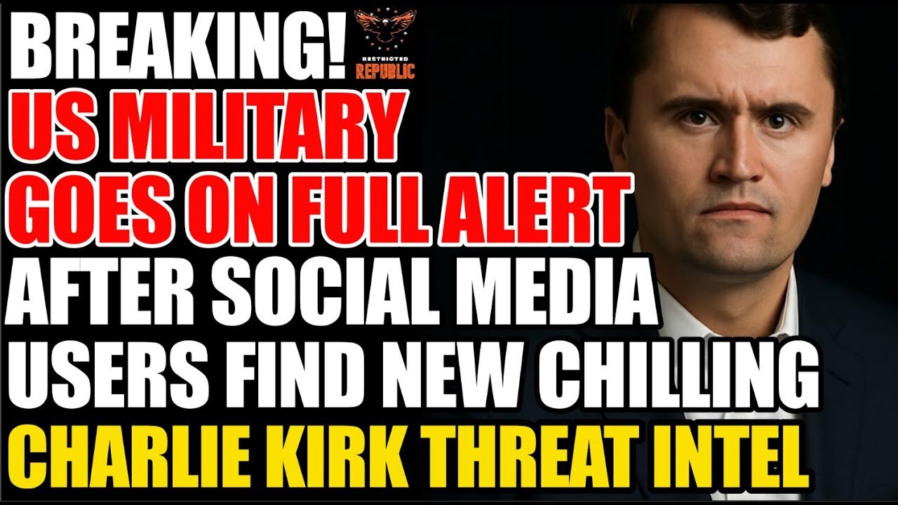 ALERT! Military On FULL ALERT After Social Media Users Capture CHILLING Charlie Kirk ‘THREAT INTEL’!
