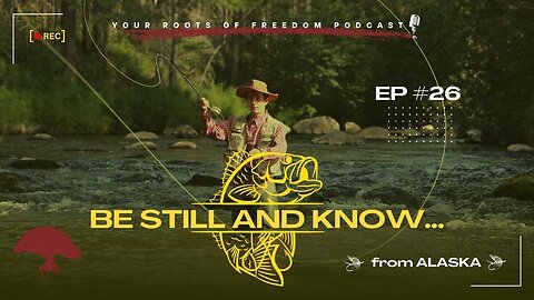 "Be still and know..."