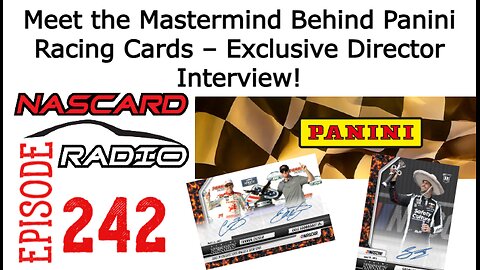 Inside Panini Racing Cards: Exclusive Interview with the Director of Product Development Episode 242