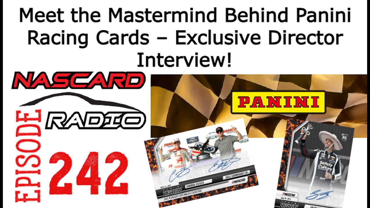Inside Panini Racing Cards: Exclusive Interview with the Director of Product Development Episode 242