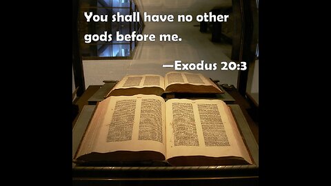 What is Idolatry? (Exodus 20:3)