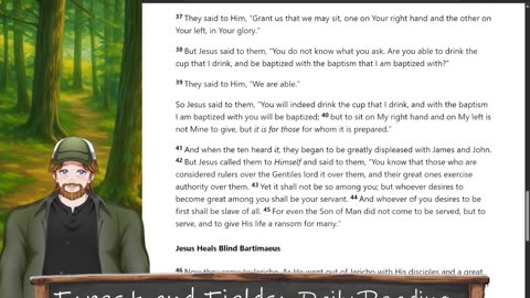 Forest and Fields Daily reading: Mark 10:35-52
