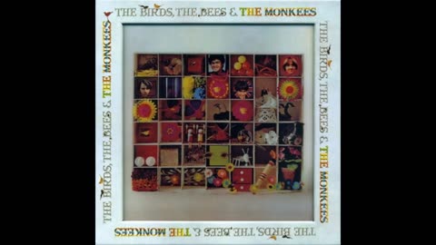 The Monkees - The Birds, The Bees & The Monkees Disc 1