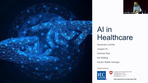 IEC: Use case session 2 – Sensor technology / General purpose technology and dual use concerns - Healthcare / Diversity and liability concerns AI with "Trust"