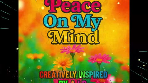 Peace On My Mind. (hope you love it)