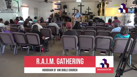 RAIM Gathering | Hooghan Si’ Ani Bible Church in Mexican Water, Arizona