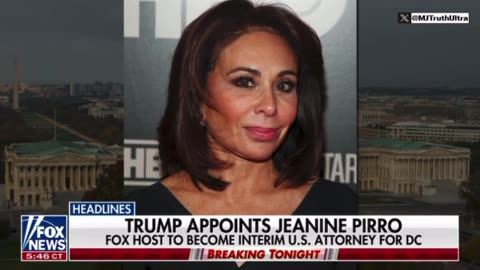 President Trump picks Jeanine Pirro for interim DC US Attorney