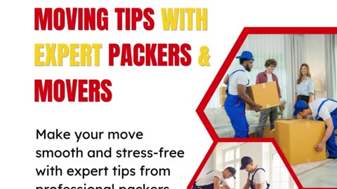 Moving Tips with Expert Packers & Movers