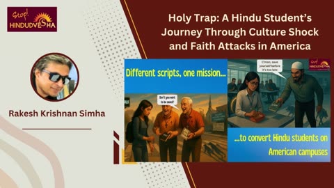 Holy Trap: A Hindu Student’s Journey Through Culture Shock and Faith Attacks in America
