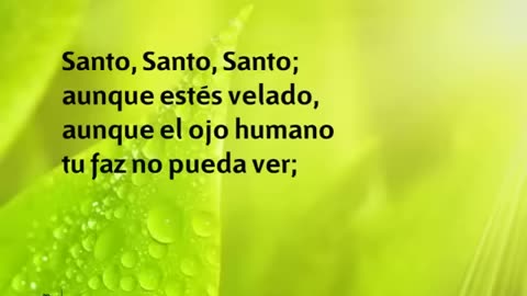 61. Santo, Santo, Santo, Dios Omnipotente - Himnario Adventista