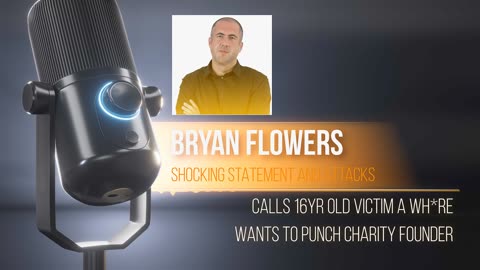 Bryan Flowers Shocking Charity Attack - Says "They Don't Realize Who They've Messed With" - May 2, 2023