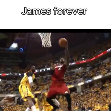 Lebron James forever
