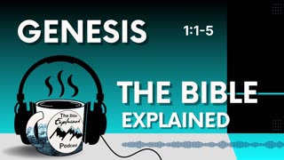 Genesis 1:1-5 (From Creation) - God Creates the First Day