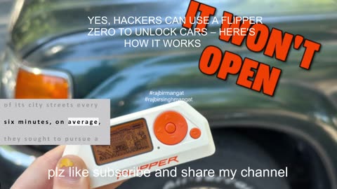 YES, HACKERS CAN USE A FLIPPER ZERO TO UNLOCK CARS – HERE'S HOW IT WORKS