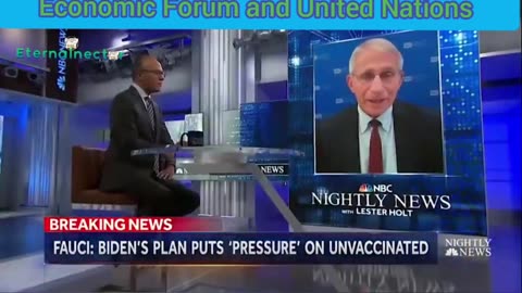 Anthony Fauci, World Economic Forum, United Nations evil: COVID-19