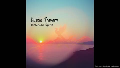 Dustin Trevorn - Different Spirit