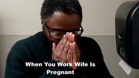 When Your Work Wife Is Pregnant