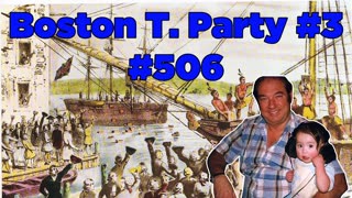 Boston T. Party, Part 3 #506 - Bill Cooper