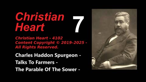 7_ Charles Haddon Spurgeon - Talks To Farmers - The Parable Of The Sower