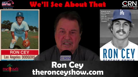 We'll See About That w/ Ron Cey 1-17-26