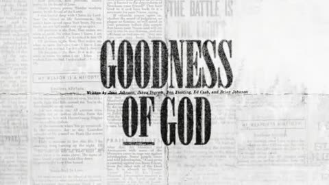 Goodness of God (Lyric Video)