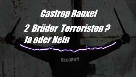 Castrop Rauxel 2 Brüder Schuldig Ja oder nein ？