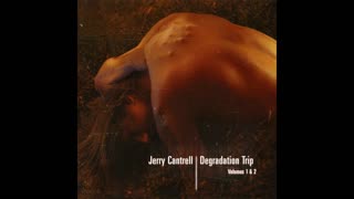 Jerry Cantrell - Degradation Trip Vol. 1 & 2