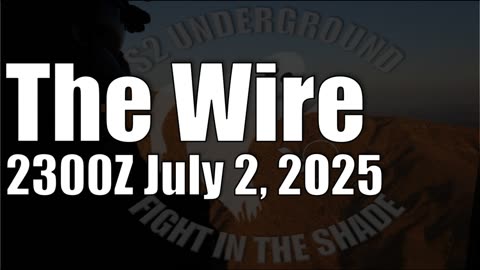 The Wire - July 2, 2025