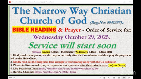 The Narrow Way Christian Church of God - BIBLE-READING and Prayer Service - Wednesday 29/10/2025