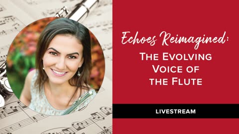 Echoes Reimagined: The Evolving Voice of the Flute