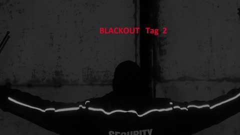 BLACKOUT TAG 2