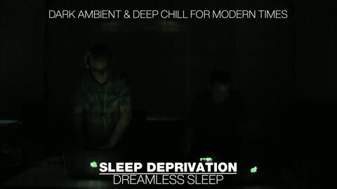 Sleep Deprivation : Join Us In Our Brutal Ambience