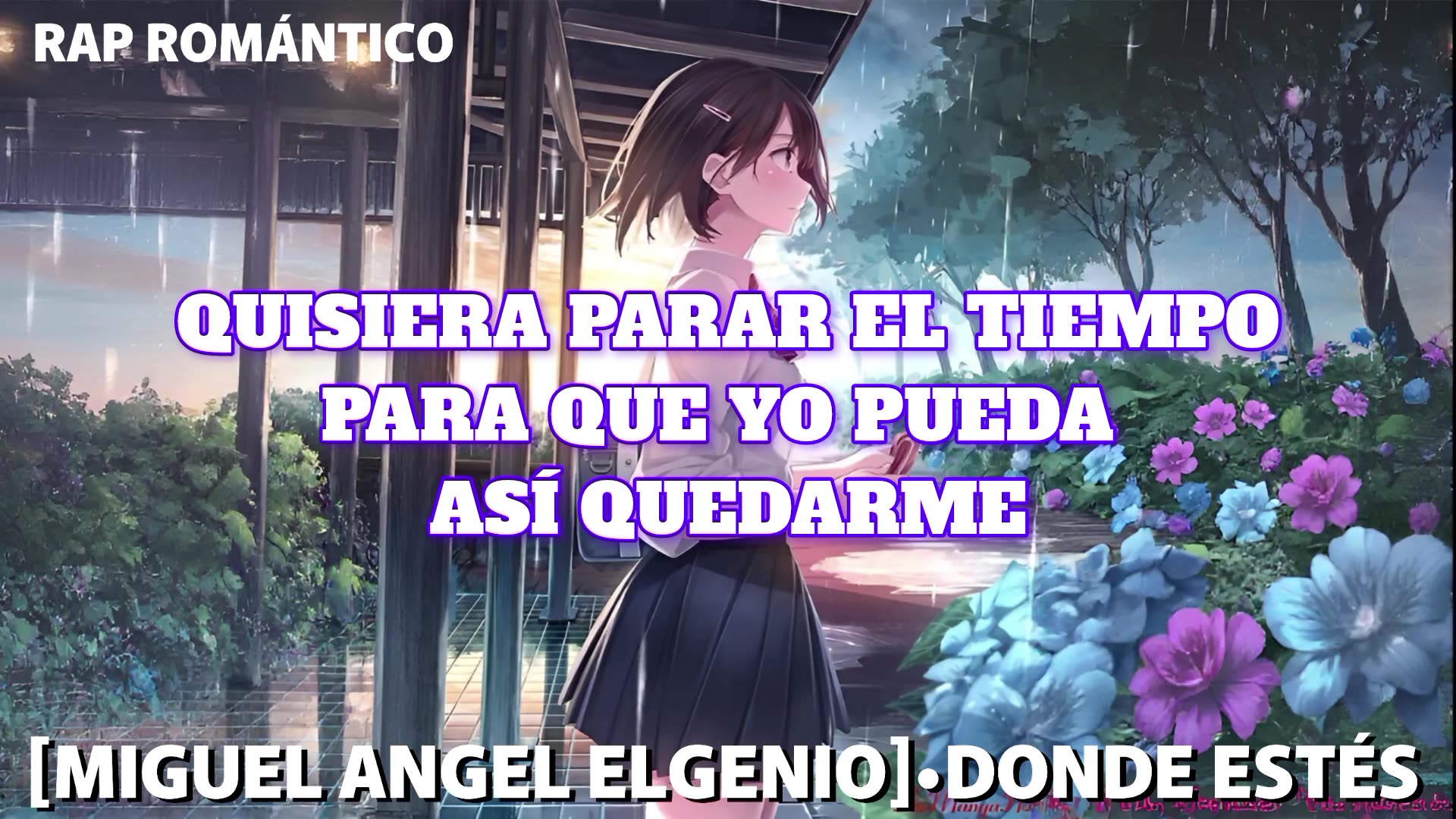 MIGUEL ANGEL EL GENIO•DONDE ESTÉS LETRA