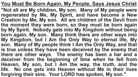 You Must Be Born Again, My People, Says Jesus Christ