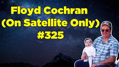 Floyd Cochran (On Satellite Only) #325 - Bill Cooper